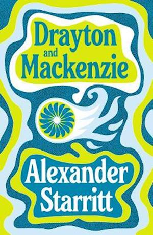 Cover for Alexander Starritt · Drayton and Mackenzie (Paperback Book) (2025)