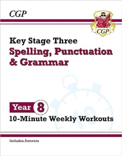Cover for CGP Books · New KS3 Year 8 Spelling, Punctuation and Grammar 10-Minute Weekly Workouts - CGP KS3 10-Minute Tests (Paperback Bog) (2023)