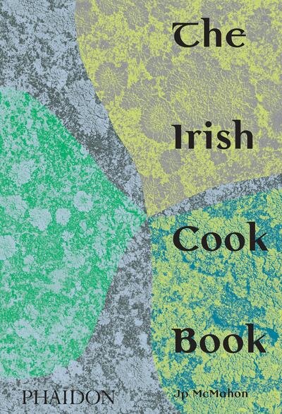 Cover for Jp McMahon · The Irish Cookbook (Hardcover bog) (2020)