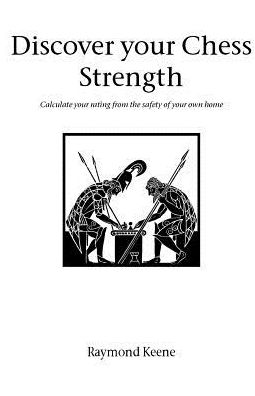 Cover for Raymond Keene · Discover Your Chess Strength (Paperback Book) (2002)