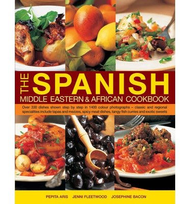 Cover for Fleetwood Jenni · Spanish, Middle Eastern &amp; African Cookbook (Paperback Bog) (2014)