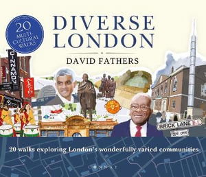 Cover for David Fathers · Diverse London: 20 Walks Exploring London's Wonderfully Varied Communities (Paperback Book) (2022)