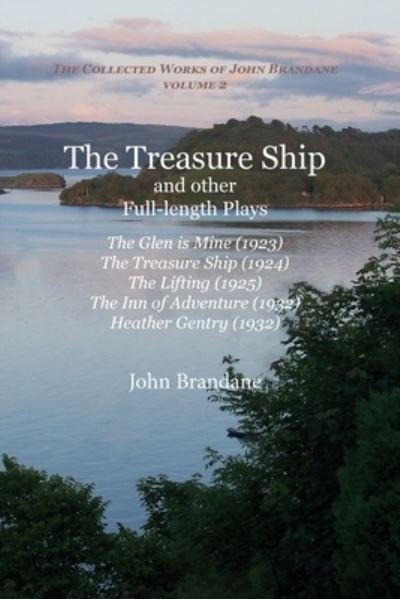 Cover for John Brandane · Treasure Ship and Other Full-Length Plays (Buch) (2022)