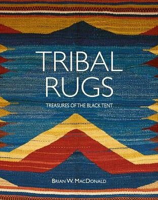 Cover for Brian MacDonald · Tribal Rugs: Treasures of the Black Tent (Gebundenes Buch) [New edition] (2017)