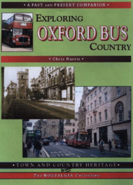 Cover for Chris Harris · Exploring Oxford Bus Country (Paperback Book) (2007)