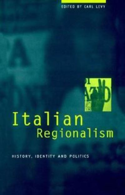 Cover for Carl Levy · Italian Regionalism: History, Identity and Politics (Paperback Book) (1996)