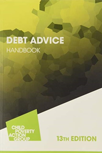 Cover for Child Poverty Action Group · Debt Advice Handbook (Paperback Book) (2019)