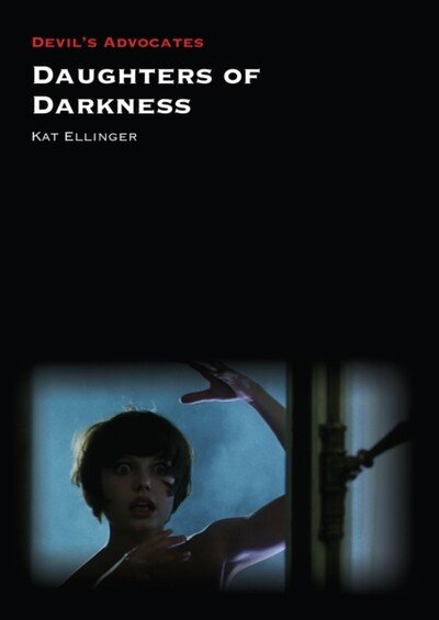 Cover for Kat Ellinger · Daughters of Darkness - Devil's Advocates (Taschenbuch) (2020)