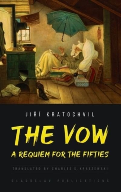 Cover for Ji&amp;#345; í Kratochvil · Vow (Buch) (2021)