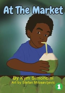 Cover for Kym Simoncini · At The Market (Paperback Book) (2018)