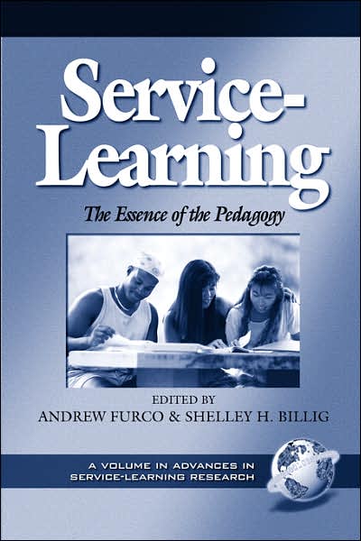 Service-learning: the Essence of the Pedagogy (Pb) - John R Maass - Books - Information Age Publishing - 9781931576567 - September 5, 2000