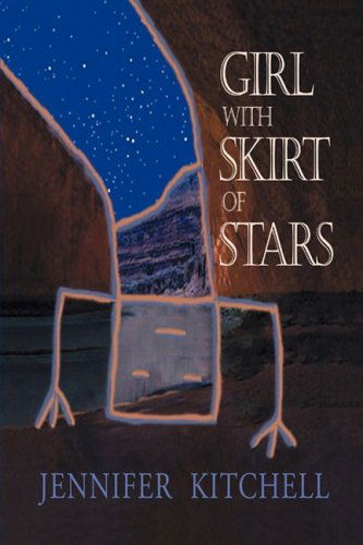 Cover for Jennifer Kitchell · Girl with Skirt of Stars (Paperback Book) (2009)