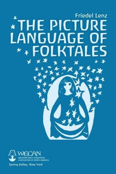 Cover for Friedel Lenz · The Picture Language of Folktales (Paperback Book) (2022)
