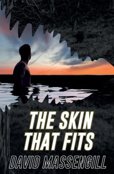 Cover for David Massengill · The Skin That Fits (Paperback Book) (2018)