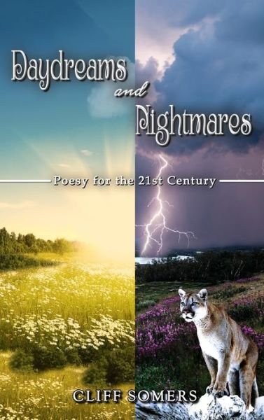 Daydreams and Nightmares - Cliff Somers - Libros - Crown Books NYC - 9781958869567 - 30 de enero de 2023