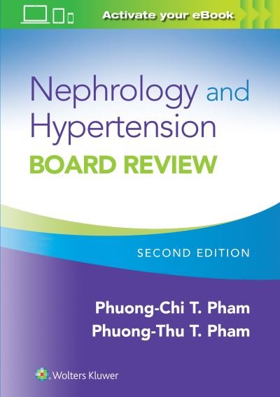 Cover for Phuong-Chi Pham · Nephrology and Hypertension Board Review (Paperback Bog) (2021)