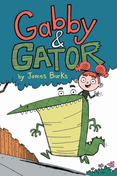 Cover for James Burks · Gabby and Gator (Paperback Book) (2020)