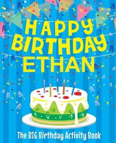 Cover for Personalized Books for Kids · Happy Birthday Ethan (Paperback Book) (2017)