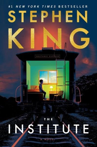 Cover for Stephen King · The Institute: A Novel (Inbunden Bok) (2019)