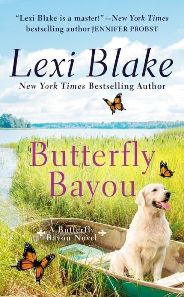 Butterfly Bayou - Lexi Blake - Kirjat - Penguin Adult - 9781984806567 - tiistai 5. toukokuuta 2020