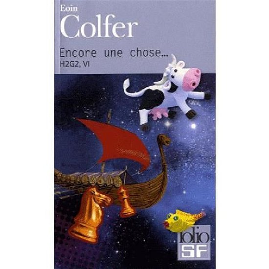 Cover for Eoin Colfer · H2g2. Encore Une Chose (Folio Science Fiction) (French Edition) (Paperback Book) [French edition] (2011)