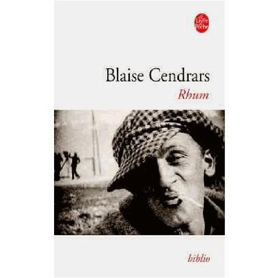 Cover for Blaise Cendrars · Rhum (Ldp Bibl Romans) (French Edition) (Taschenbuch) [French edition] (1983)