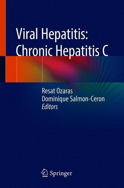 Cover for Viral Hepatitis: Chronic Hepatitis C (Paperback Book) [2019 edition] (2019)