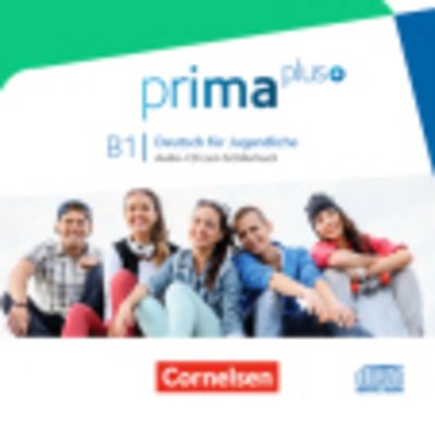 Prima plus: Audio-CDs zum Schulerbuch B1 (Book) (2016)