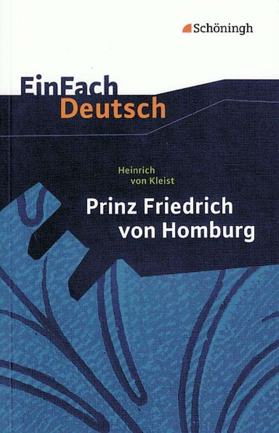 Cover for Heinrich Von Kleist · EinFach Deutsch. Kleist.Prinz Friedrich (Buch)