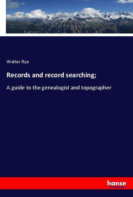 Records and record searching; - Rye - Books -  - 9783337897567 - 