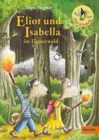 Cover for Siegner · Eliot und Isabella im Finsterwa (Bog)