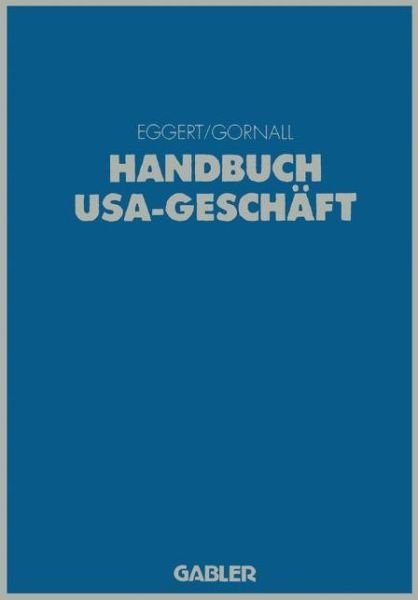 Cover for Jan A. Eggert · Handbuch USA-Geschaft (Paperback Bog) [Softcover Reprint of the Original 1st 1989 edition] (1989)