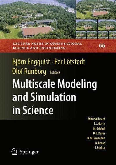 Cover for Bj Rn Engquist · Multiscale Modeling and Simulation in Science - Lecture Notes in Computational Science and Engineering (Paperback Book) [2009 edition] (2008)