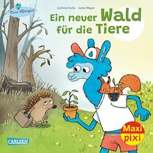 Maxi Pixi 407: VE 5 Ein neuer Wald für die Tiere (5 Exemplare) - Corinna Fuchs - Książki - Carlsen Verlag GmbH - 9783551059567 - 1 maja 2022