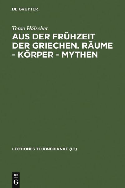 Cover for Hölscher · Aus der Frühzeit der Griechen. (Book) [German edition] (1998)