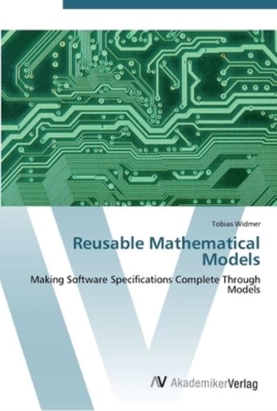 Cover for Widmer · Reusable Mathematical Models (Book) (2012)