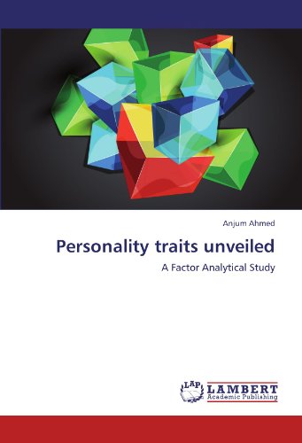 Cover for Anjum Ahmed · Personality Traits Unveiled: a Factor Analytical Study (Paperback Book) (2012)