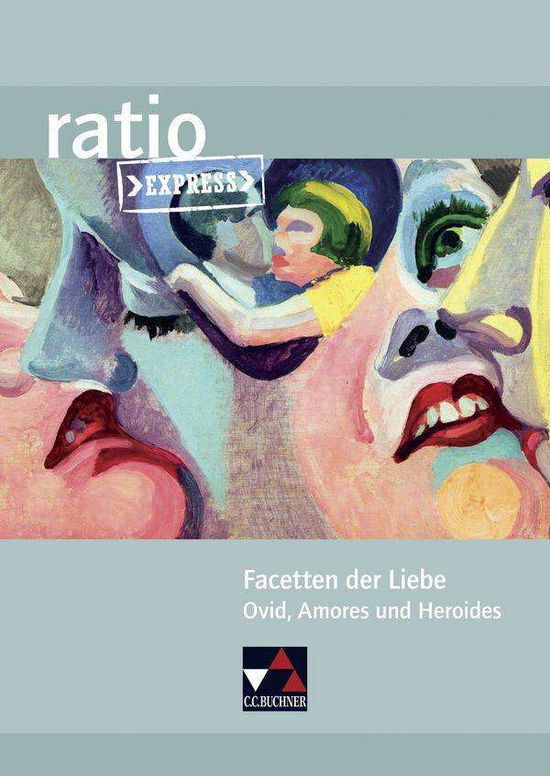 Ratio Express. Facetten Der Liebe (Book)