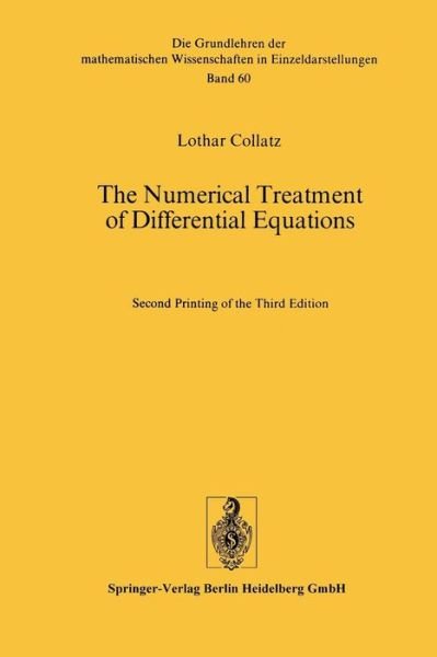 Cover for Lothar Collatz · The Numerical Treatment of Differential Equations (Taschenbuch) [3rd Ed. 1960 edition] (1966)