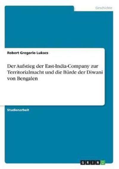 Cover for Lukacs · Der Aufstieg der East-India-Comp (Book)