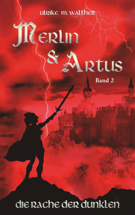 Artus und Merlin - Walther - Books -  - 9783732290567 - 