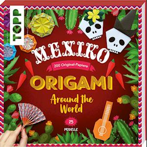 Cover for Cormier:origami Around The World · Mexi (Book)