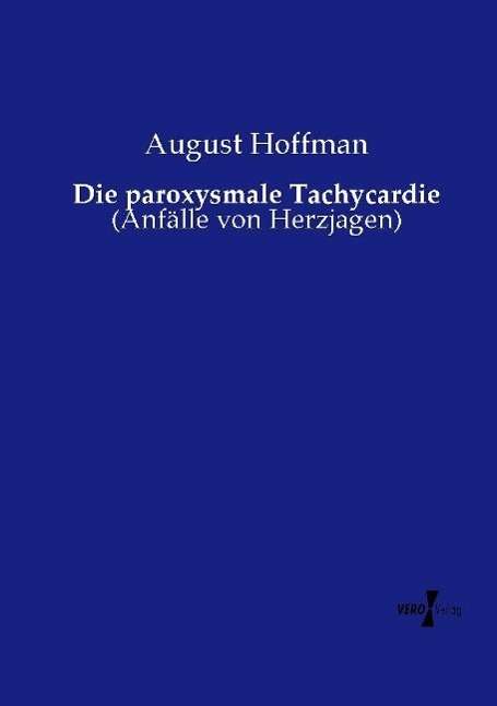 Cover for Hoffman · Die paroxysmale Tachycardie (Bog)