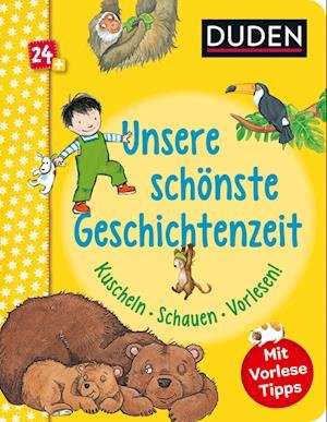 Cover for Luise Holthausen · Duden 24+: Unsere SchÃ¶nste Geschichtenzeit. Kuschel, Schauen, Vorlesen! (Book)