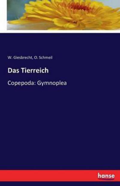Cover for Giesbrecht · Das Tierreich (Bok) (2016)