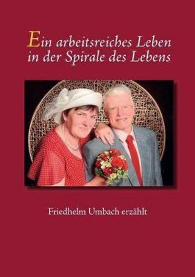 Cover for Umbach · Ein arbeitsreiches Leben in der (Bog) (2017)