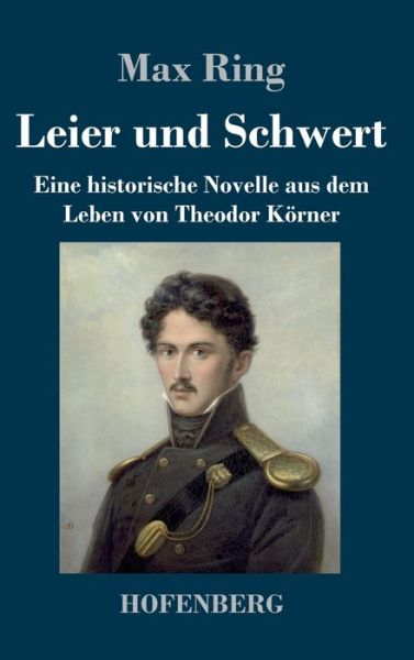 Cover for Max Ring · Leier und Schwert (Hardcover Book) (2021)