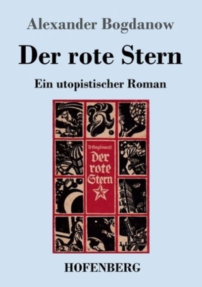 Cover for Alexander Bogdanow · Der rote Stern (Paperback Book) (2023)