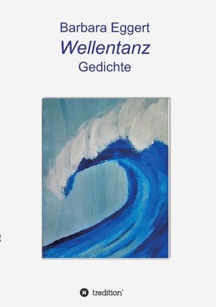 Cover for Eggert · Wellentanz (Buch) (2017)