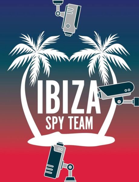 Cover for Ibiza · Ibiza Spy Team - Das Notizbuch zu (Book) (2019)